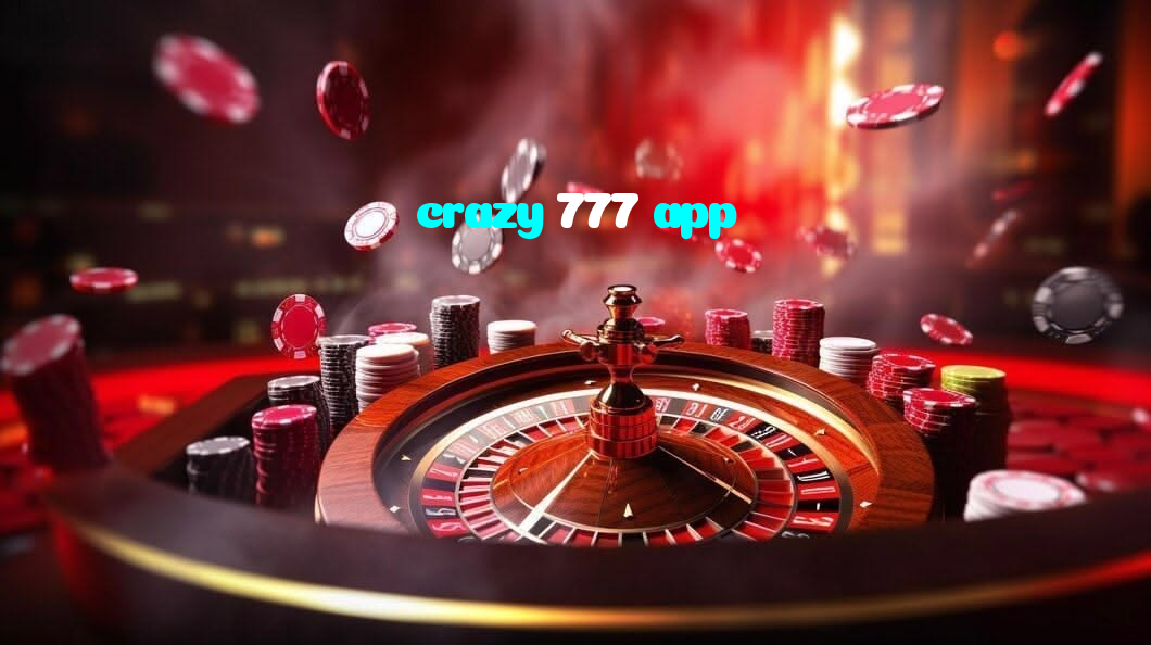crazy 777 app